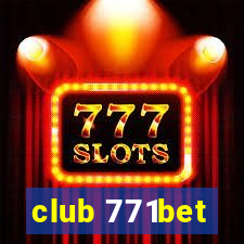 club 771bet